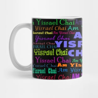 Am Yisrael Chai! Mug